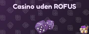 Casino Uden Rufus Trustly En Guide til Spil uden Bekymringer