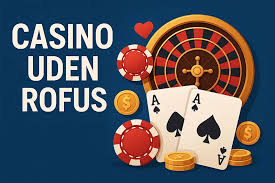 Casino Udenom Rufus En Guide til Spiloplevelser Casino Udenom Rufus En Guide til Spiloplevelser